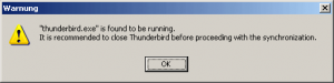 Warnung: Thunderbird läuft